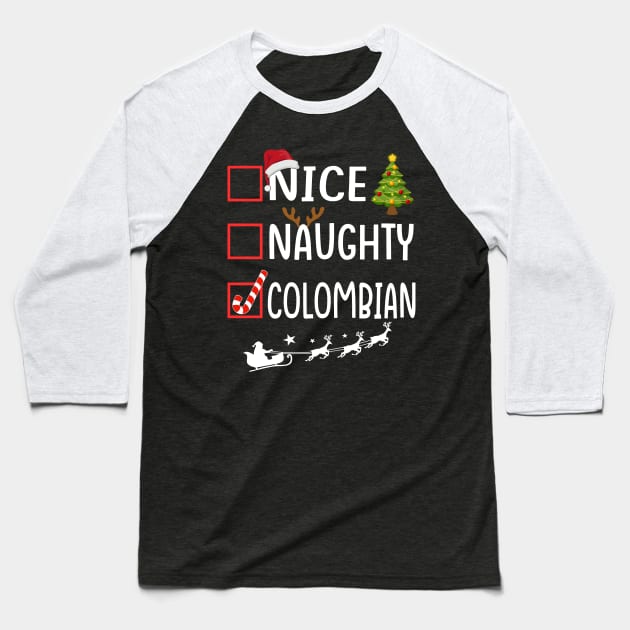 NICE NAUGHTY colombian Baseball T-Shirt by Bagshaw Gravity